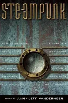 Steampunk, Paperback/Ann VanderMeer