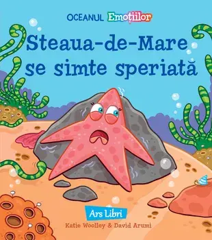 Steaua-de-Mare se simte speriata/Katie Woolley