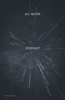 Stedfast, Paperback/Ali Blythe
