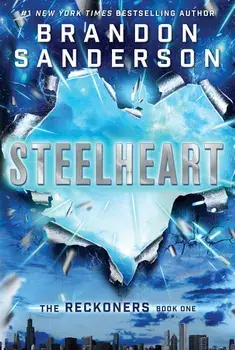 Steelheart, Hardcover/Brandon Sanderson