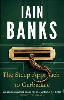 Steep Approach To Garbadale, Paperback/Iain Banks