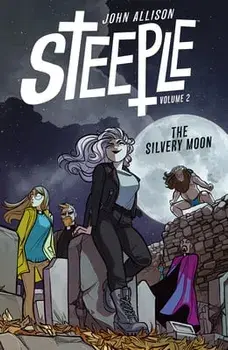 Steeple Volume 2, Paperback/John Allison