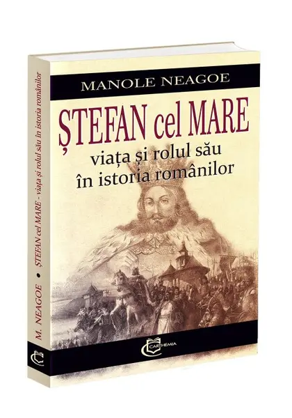 Stefan cel Mare – viata si rolul sau in istoria romanilor