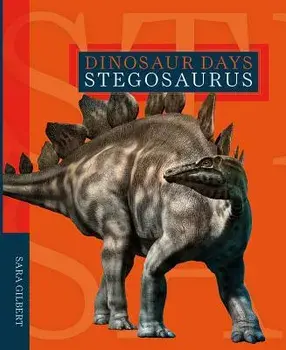 Stegosaurus, Paperback/Sara Gilbert