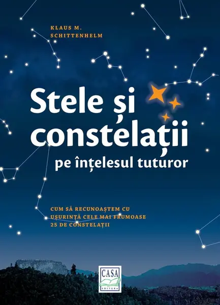 Stele şi constelaţii pe înţelesul tuturor