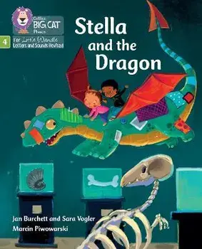 Stella and the Dragon. Phase 4 Set 1, Paperback/Sara Vogler