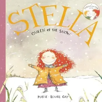 Stella, Queen of the Snow, Paperback/Marie-Louise Gay