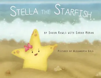 Stella the Starfish, Paperback/Shaun Rawls