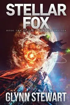 Stellar Fox: Castle Federation Book 2, Paperback/Glynn Stewart