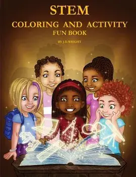Stem Coloring and Activity Fun Book, Paperback/J. D. Wright