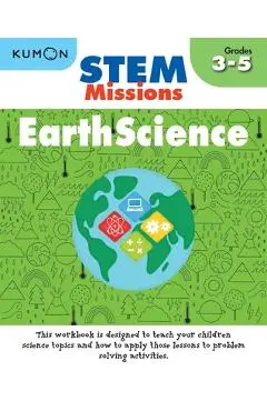 Stem Missions: Earth Science - Kumon Publishing