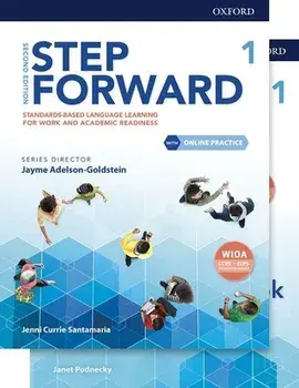Step Forward Level 1 Student Book and Workbook Pack with Online Practice: Standards-Based Language Learning for Work and Academic Readiness, Paperback/Jenni Currie Santamaria