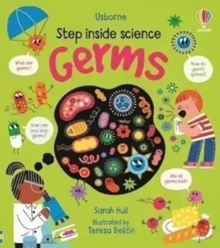 Step inside Science: Germs, Board book/Sarah Hull