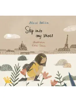 Step Into My Shoes, Paperback/Alkisti Halikia