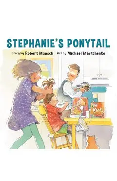 Stephanie's Ponytail (Annikin Edition) - Robert Munsch
