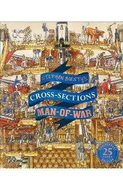 Stephen Biesty's Cross-Sections Man-Of-War - Stephen Biesty