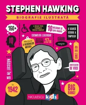 Stephen Hawking. Seria Biografie ilustrata/***