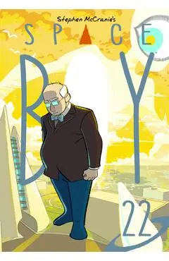 Stephen McCranie's Space Boy Volume 22 - Stephen Mccranie