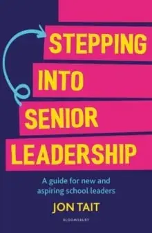 Stepping into Senior Leadership/Jon Tait