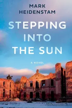 Stepping into the Sun, Paperback/Mark Heidenstam