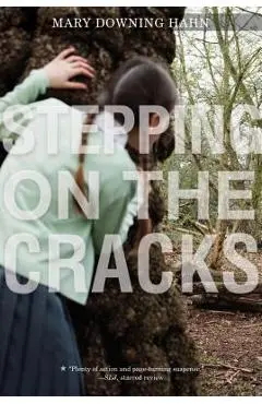 Stepping on the Cracks - Mary Downing Hahn