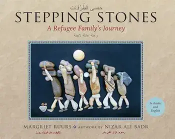 Stepping Stones: A Refugee Family's Journey, Hardcover/Margriet Ruurs