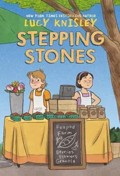 Stepping Stones, Paperback/Lucy Knisley