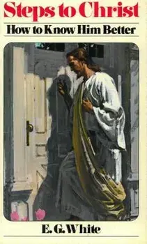 Steps to Christ, Paperback/Ellen Gould Harmon White