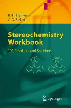 Stereochemistry - Workbook. 191 Problems and Solutions, Paperback/Carsten Siebert