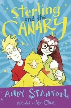 Sterling and the Canary, Paperback/Andy Stanton