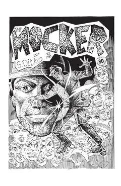 Steve Ditko's The Mocker The Definitive Edition - Steve Ditko