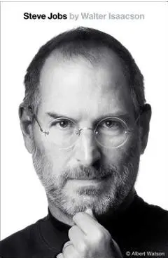 Steve Jobs - Walter Isaacson