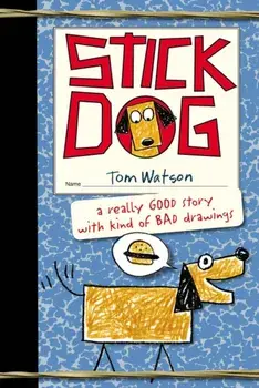 Stick Dog, Paperback/Tom Watson