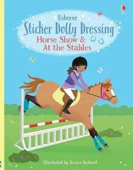Sticker Dolly Dressing Horse Show and At the Stables, Paperback/Lucy Bowman