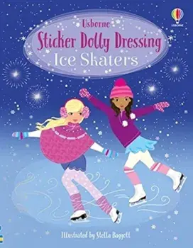 Sticker Dolly Dressing Ice Skaters, Paperback/Fiona Watt