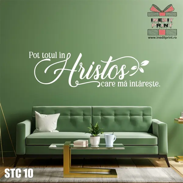Sticker Pot totul in Hristos STC10 80x21 cm