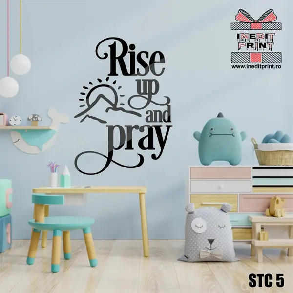 Sticker Rise up and pray STC5 57x80 cm