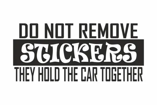 Stickers Do not remove stickers SA14 13x30cm