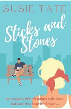 Sticks and Stones - Susie Tate