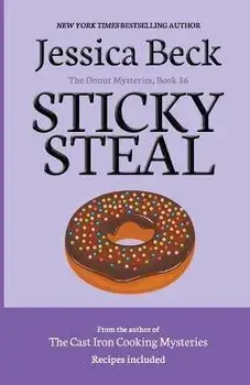 Sticky Steal, Paperback/Jessica Beck