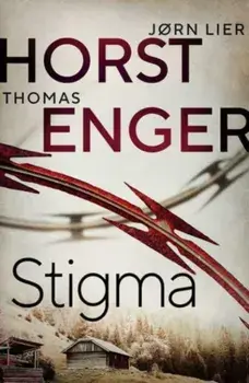Stigma. The BREATHTAKING new instalment in the No. 1 bestselling Blix & Ramm series..., Paperback/Jorn Lier Horst