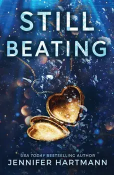 Still Beating, Paperback/Jennifer Hartmann