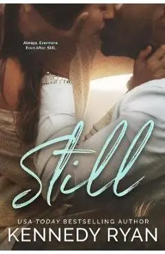 Still - Kennedy Ryan