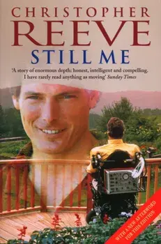Still Me, Paperback/Christopher Reeve