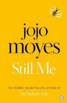 Still Me, Paperback/Jojo Moyes