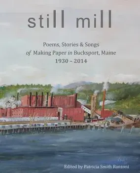 Still Mill, Paperback/Patricia Smith Ranzoni