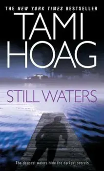 Still Waters, Paperback/Tami Hoag