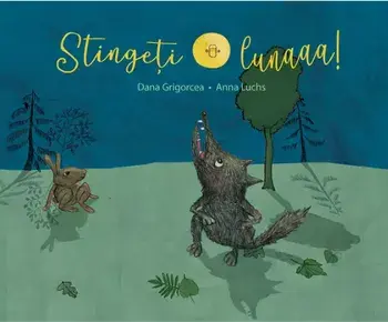 Stingeti lunaaa!/Dana Grigorcea