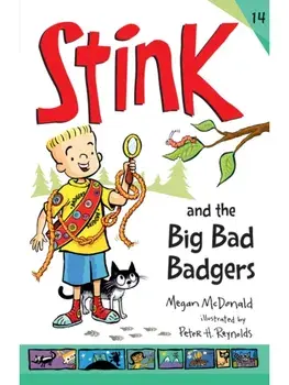 Stink and the Big Bad Badgers, Paperback/Megan McDonald