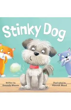 Stinky Dog - Amanda Mason